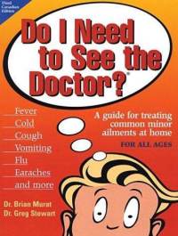 Book cover for Do I Need to See the Doctor?